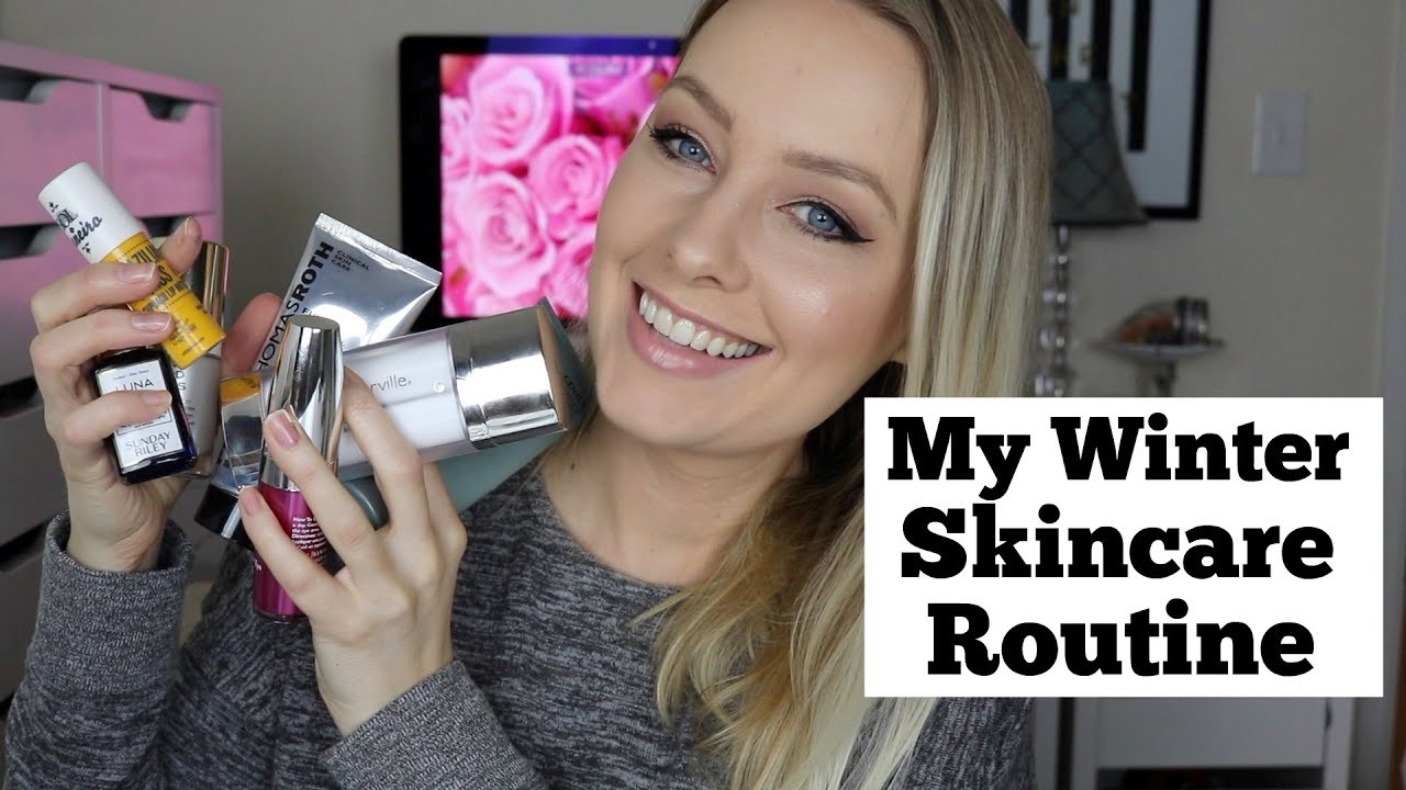 My Winter Skincare Routine