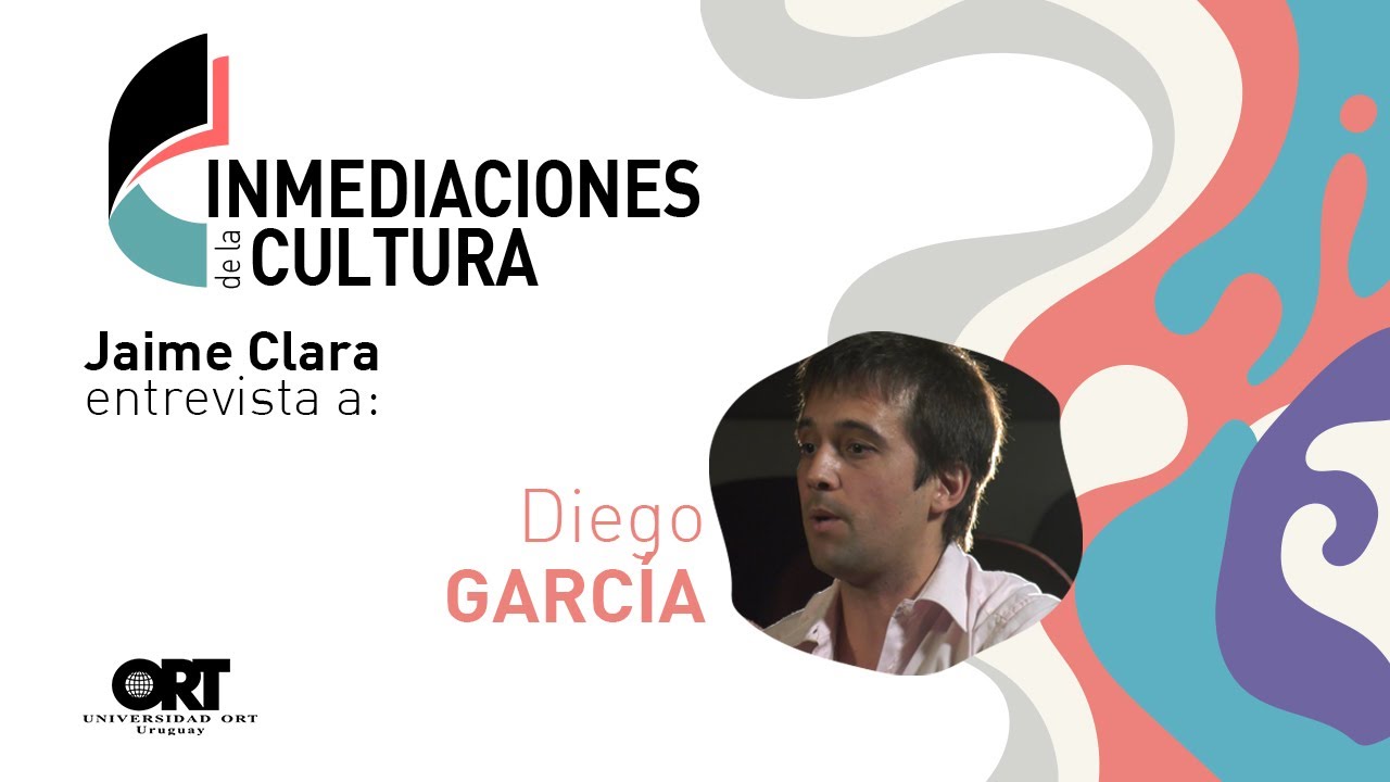 Inmediaciones de la Cultura - Entrevista a Diego Garc&iacute;a