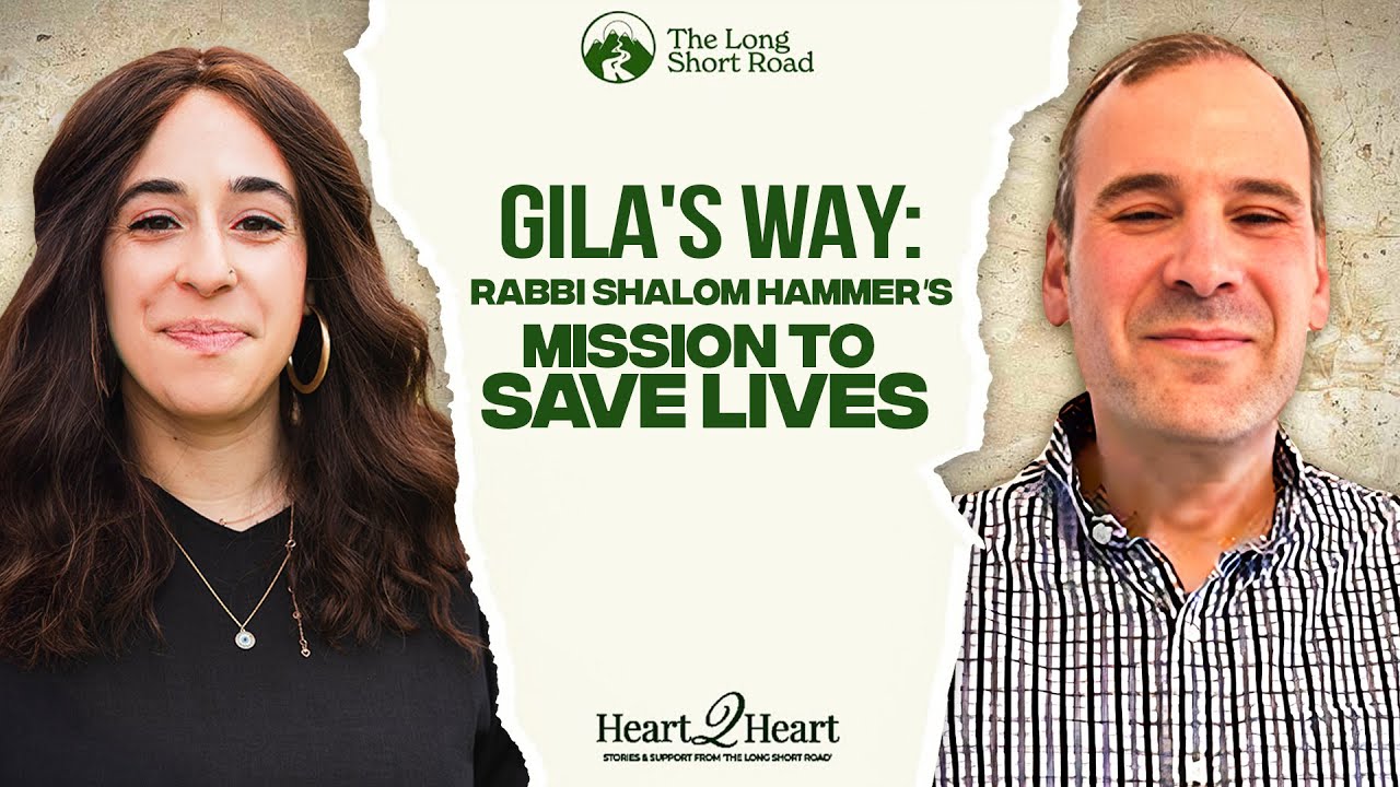 Gila's Way: Rabbi Shalom Hammer's Mission to Save Lives