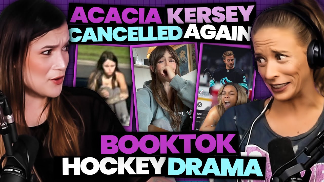 Why Everyone's PISSED at Acacia Kersey (Again) + Explaining Booktok's Hockey Drama (Ep. 67)