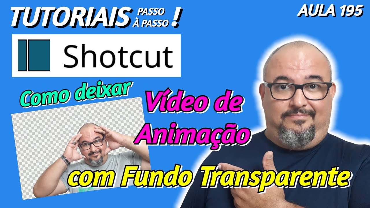 TUTORIAL SHOTCUT - COMO DEIXAR VÍDEO DE ANIMAÇÃO COM FUNDO TRANSPARENTE - AULA 195