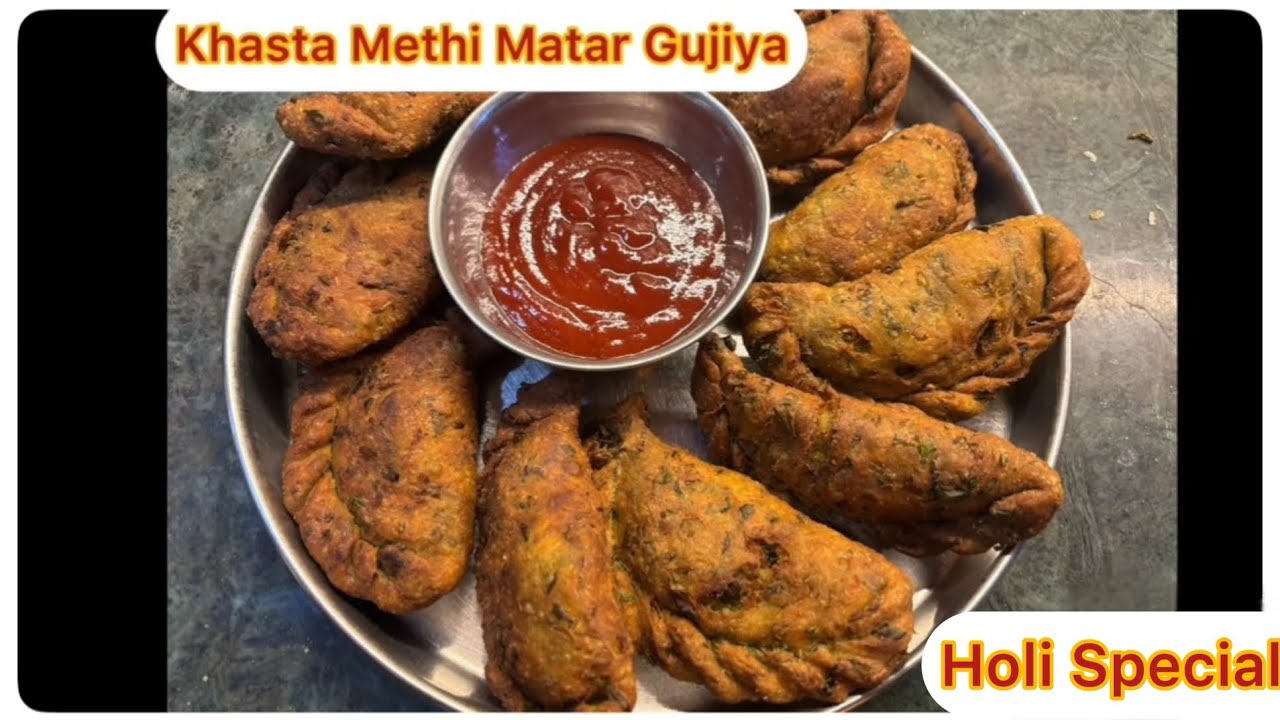 Holi Special Khasta Methi Matar Gujia #healthyrecipes #khasta #holi #holirecipe #holispecial