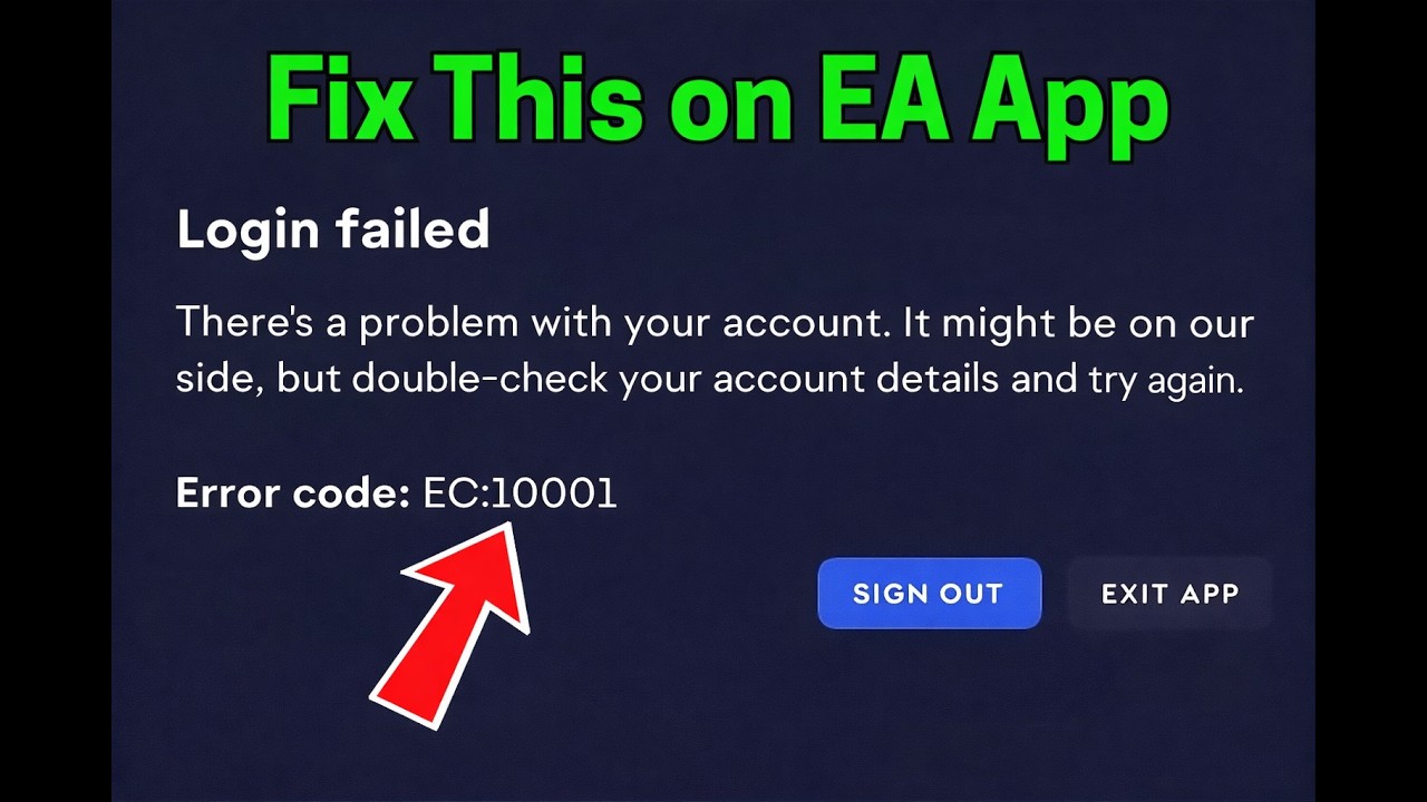 How to Fix EA Error Code 10001 (EA App Login Error Fix)