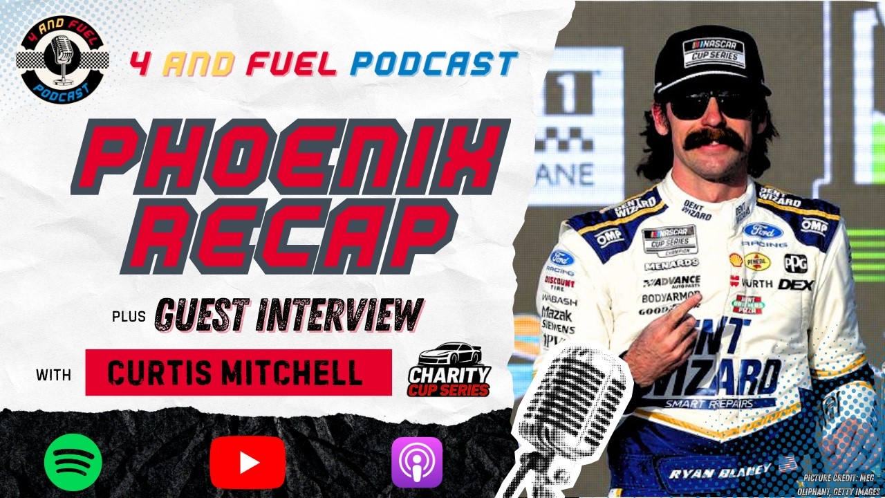 Penske SWEEPS Phoenix | 4 and Fuel Podcast