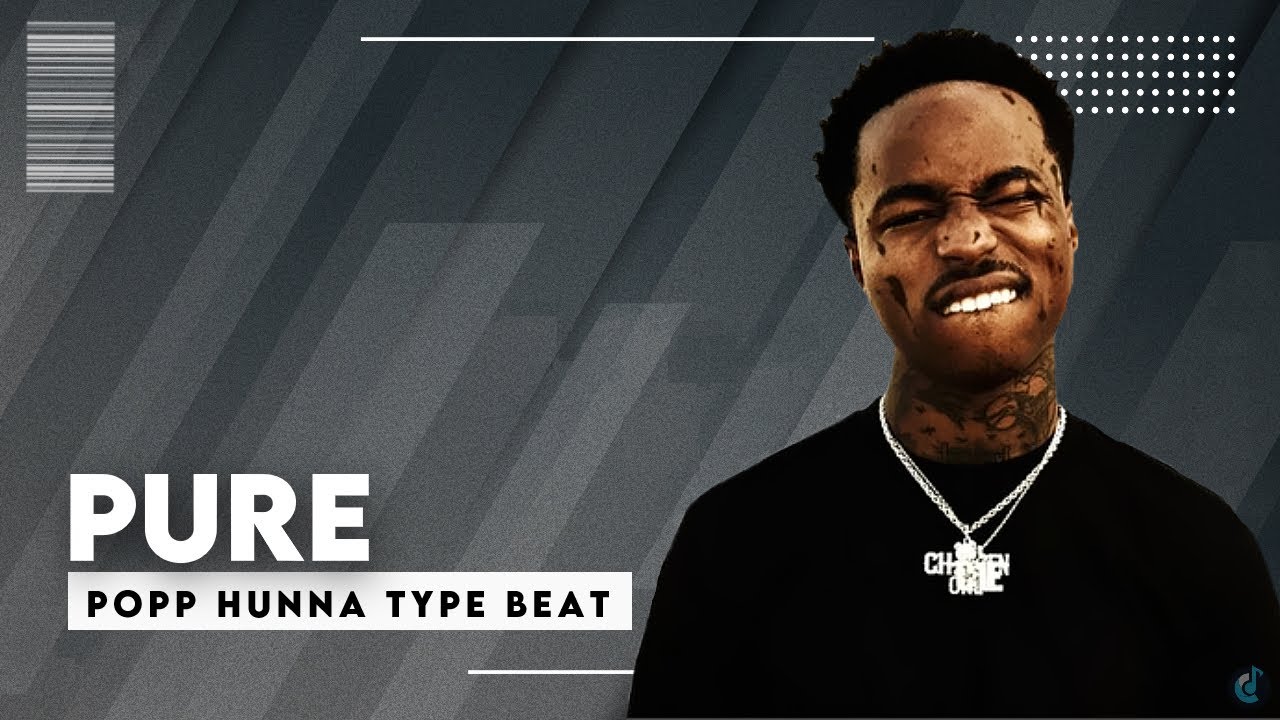 FREE Popp Hunna Type Beat - ''Pure''