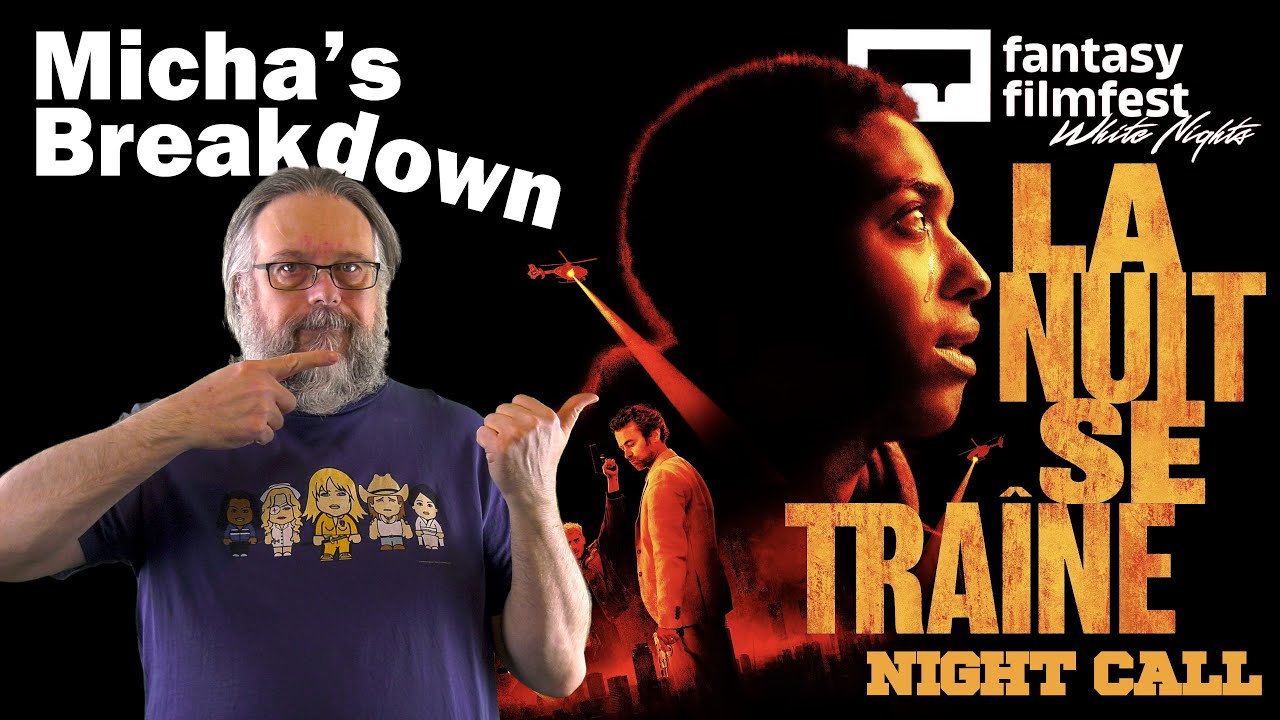 La nuit se tra&icirc;ne / Night Call (2024) | Movie Review | FFFWN 2025 | Micha's Breakdown