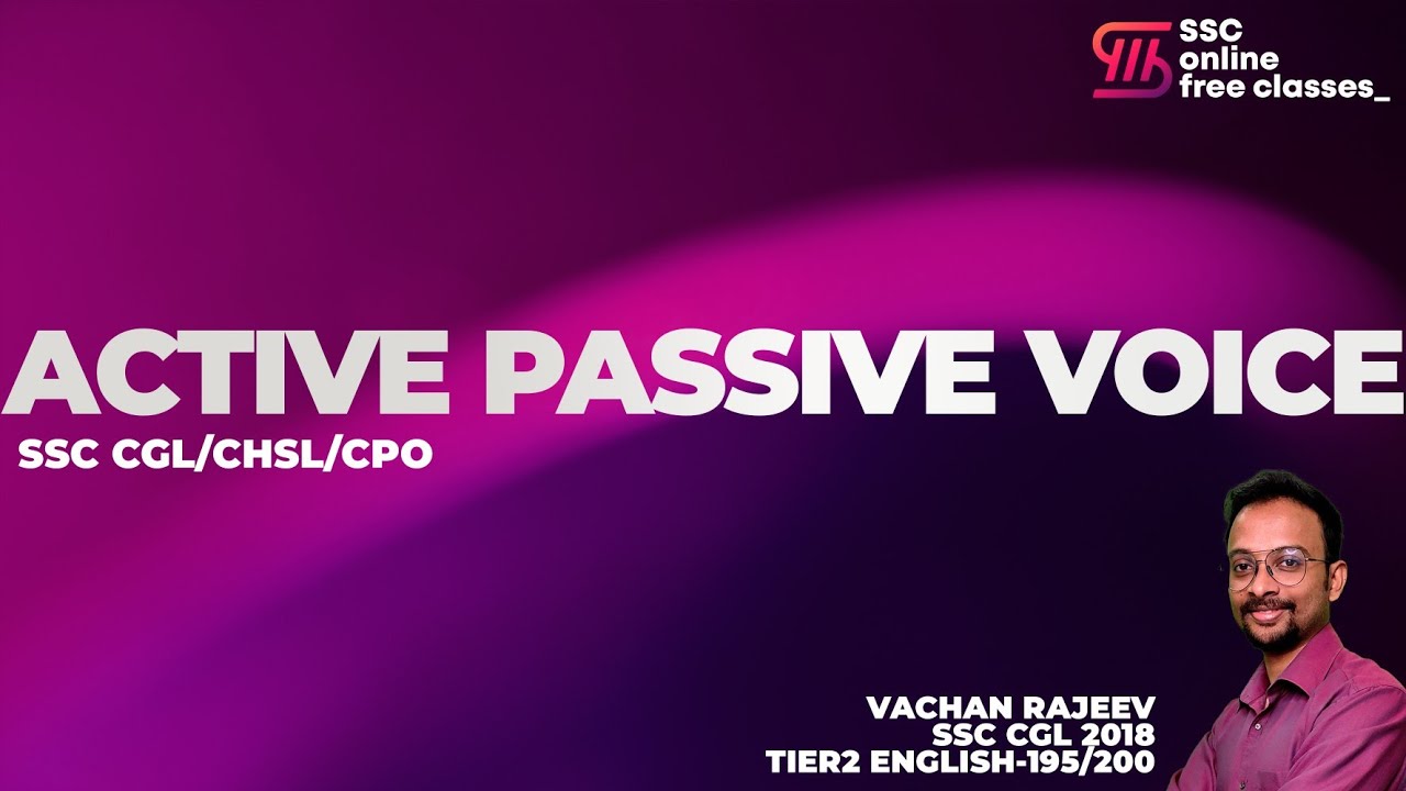 ACTIVE PASSIVE VOICE || GENERAL ENGLISH || SSC MALAYALI ONLINE COURSE || CGL, CHSL, CPO