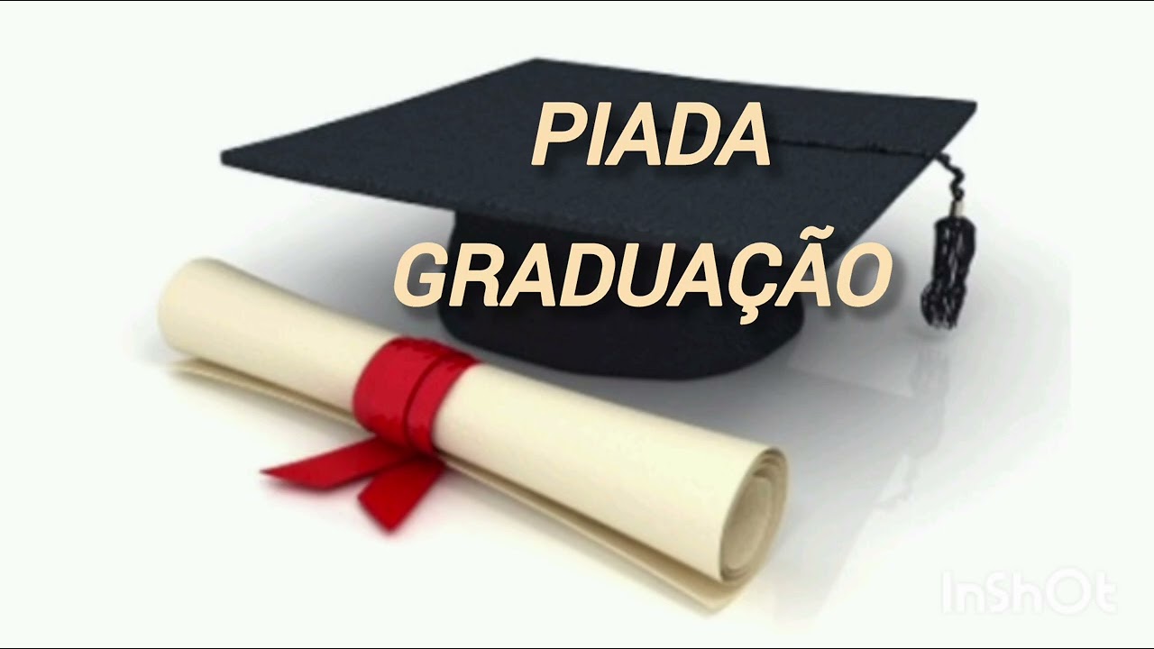 Narciso piada graduação 