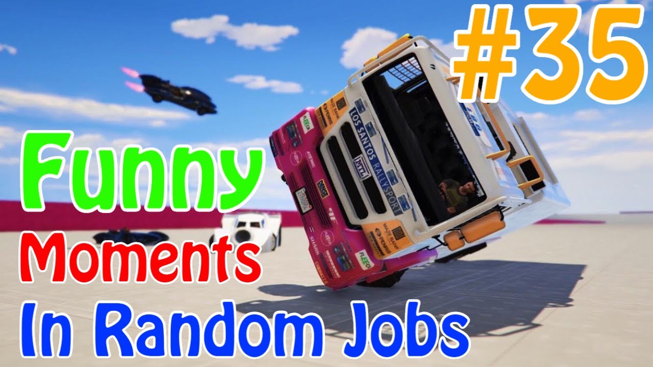 GTA 5 Online - FUNNY MOMENTS in random jobs #35