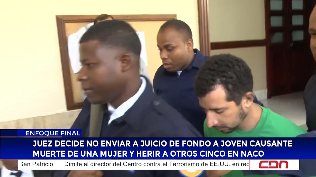 Juez decide no enviar a juicio de fondo a joven causante muerte de una mujer y herir a otros en Naco