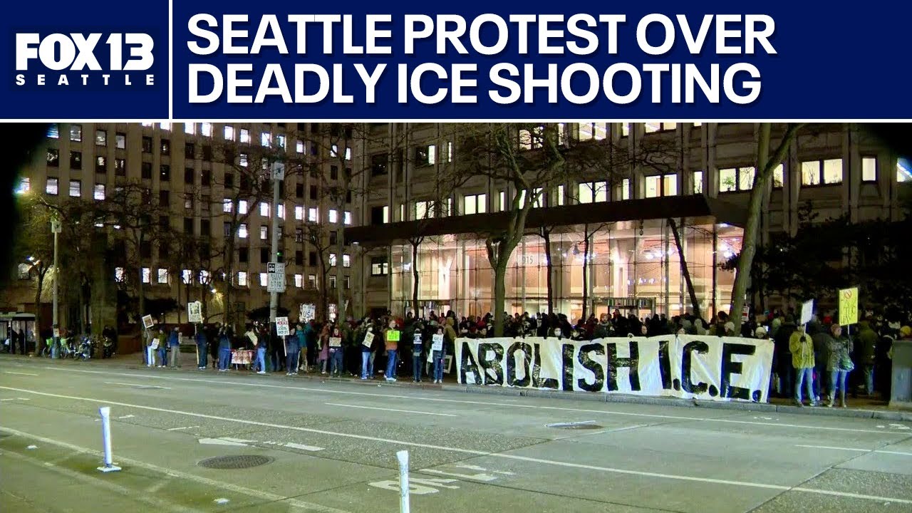 Seattle, Tacoma protests over fatal ICE shooting in Minneapolis | FOX 13 Seattle