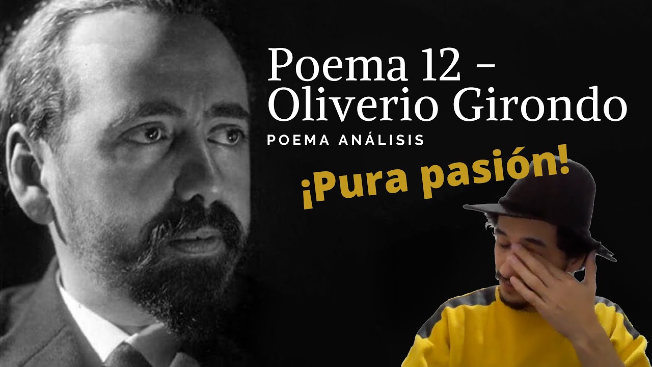 Oliverio Girondo - Poema 12 | Análisis del poema