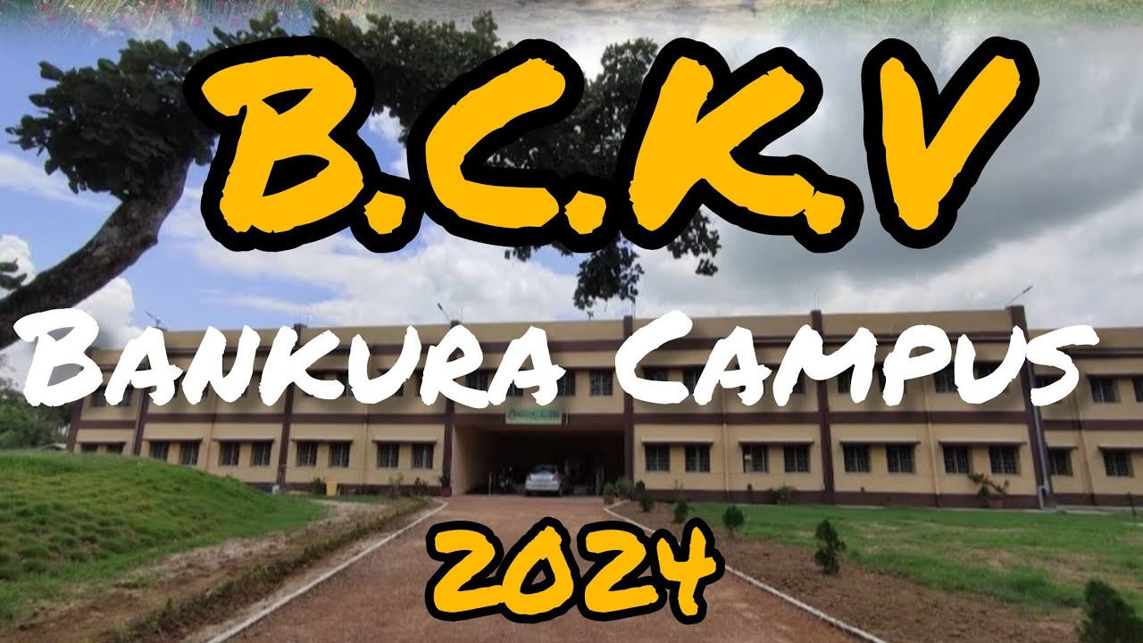 B.C.K.V. Bankura Campus ❤️ 2024🌾✨#bckv #bckv_bankura #susunia #capcuttutorial #mobilevideography