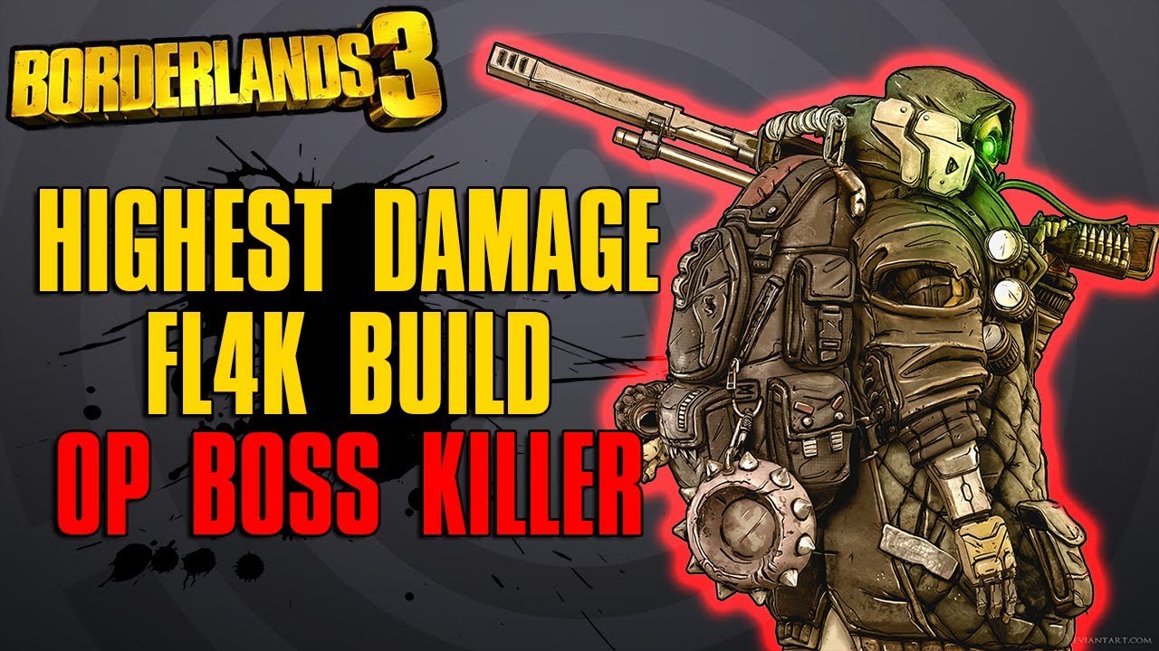 Borderlands 3 INSANE CRIT DAMAGE FL4K BUILD! Fastest Boss Killing Build! Kill ANY Boss In Seconds!!
