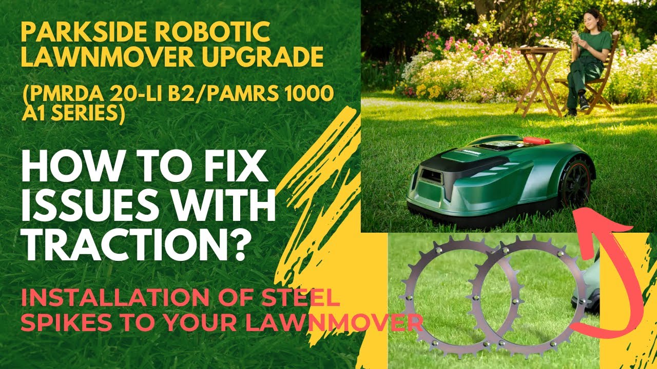 Robotic lawnmover parkside (Part 1) - how to install steel spikes, how to improve traction.