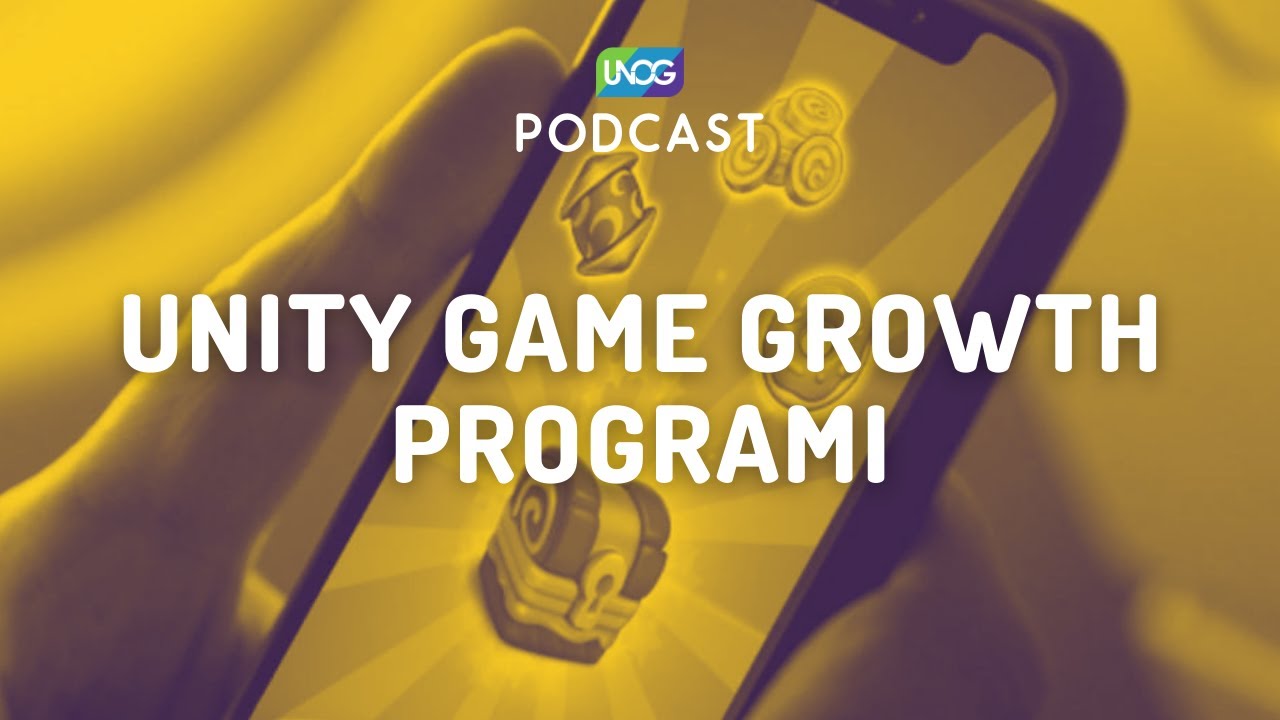 Unity Game Growth Programı /w Burcu Özcengiz