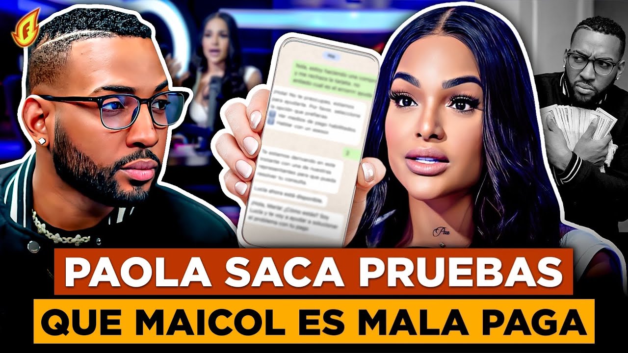 PAOLA CRISTAL LLEGA LLENA DE ODIO Y SACA PRUEBAS DE QUE MAICOL NOVA ES MALA PAGA Y MENTIROSO