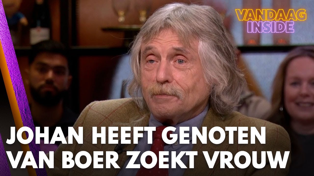 Johan heeft genoten van Boer Zoekt Vrouw: 'Voor haar zou ik me meteen opgeven!' | VANDAAG INSIDE