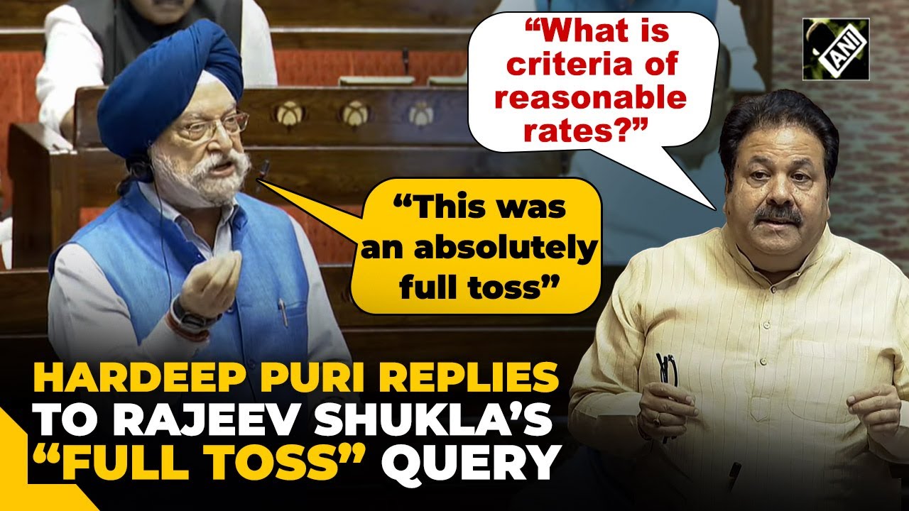 “An absolutely full toss…” Hardeep Puri replies to Rajeev Shukla over petroleum prices