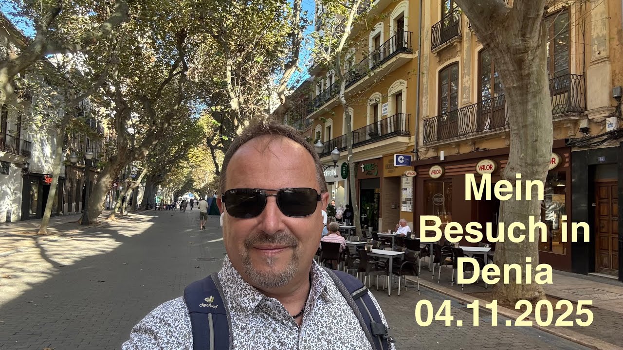 Mein Besuch in Dénia am 04.11.2025
