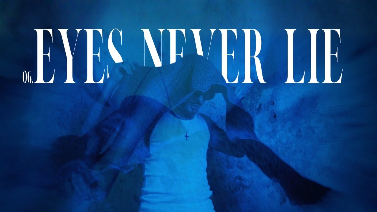 MUN - EYES NEVER LIE