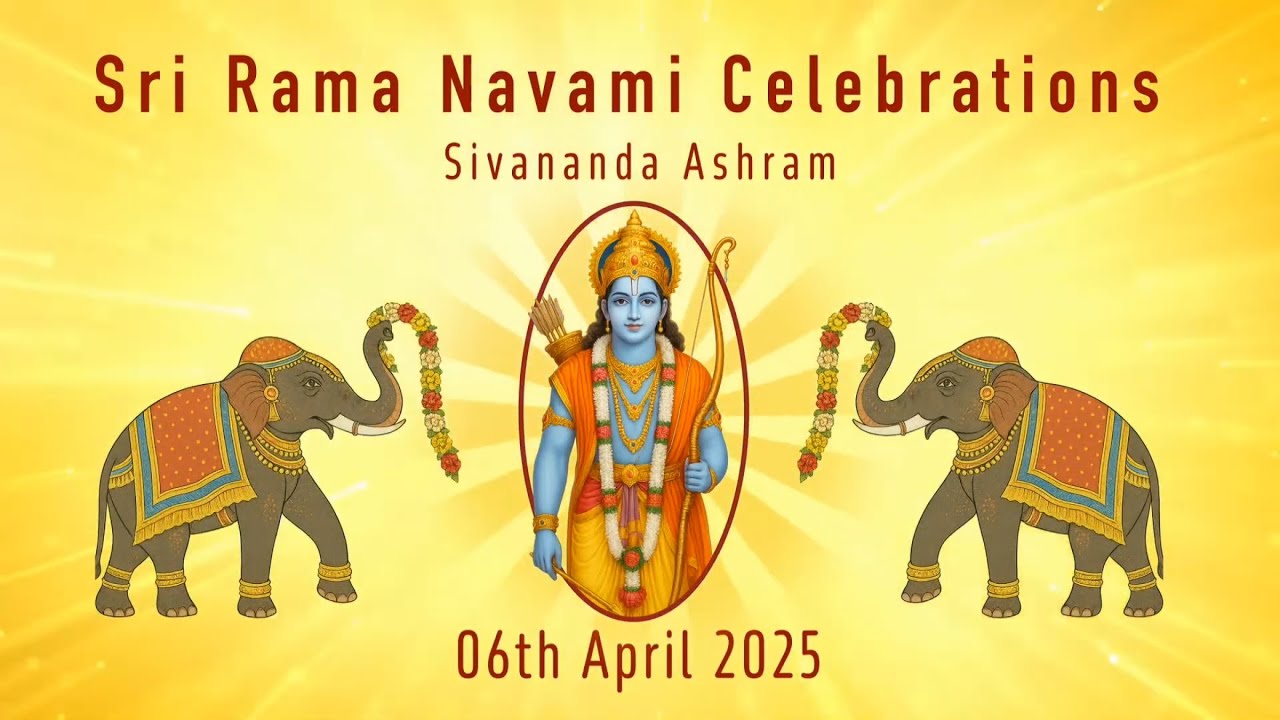 Sri Rama Navami Celebrations at Sivananda Ashram | 06-04-25
