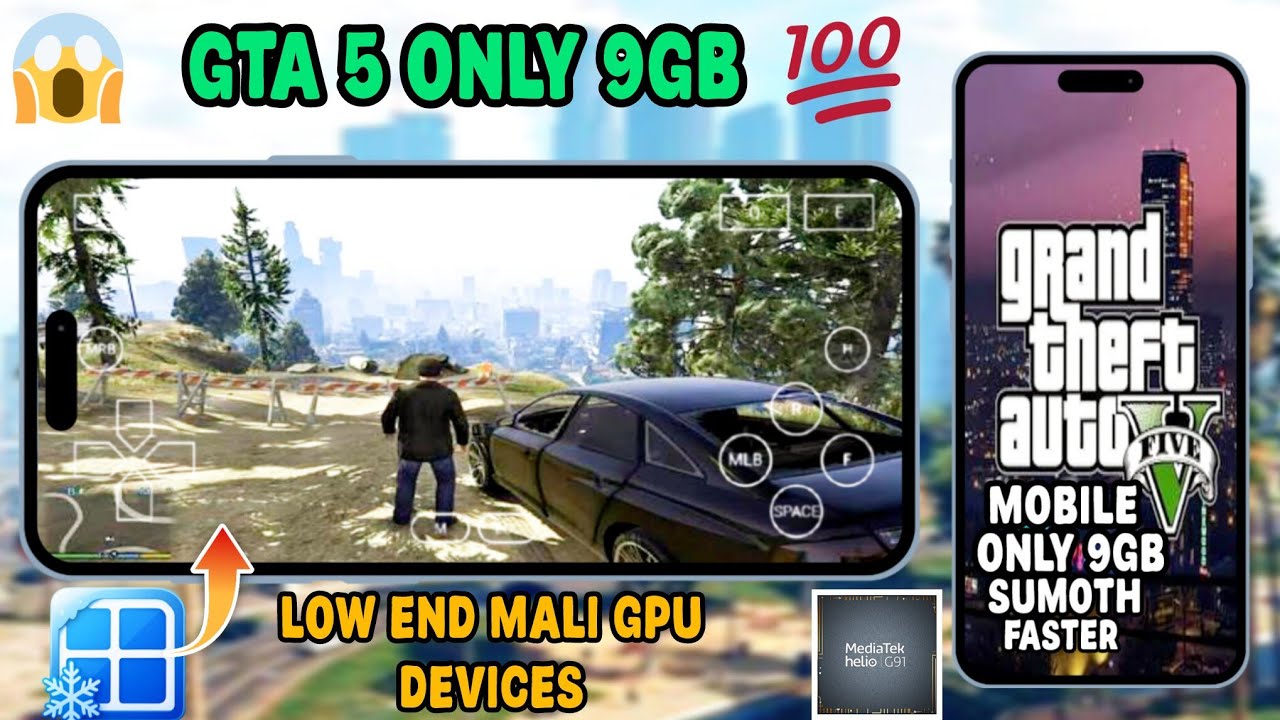 Gta 5 only 9gb mobile test on low end Mali GPU devices amazing video