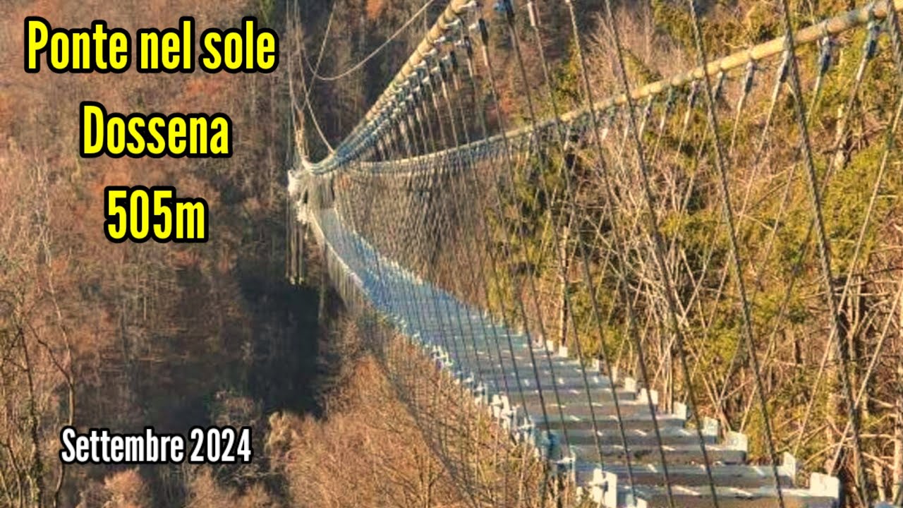 Ponte nel Sole - Dossena - Settembre 2024
