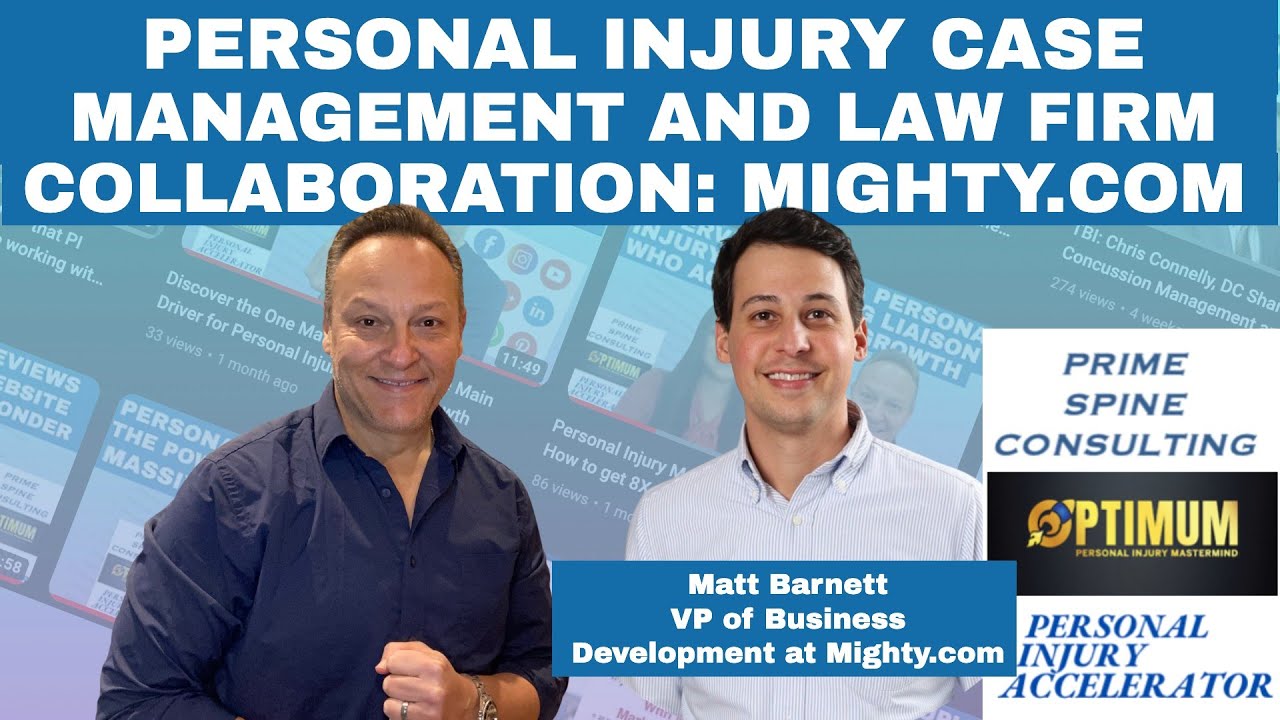 Simplifying Personal Injury Management and Law Firm Collaboration with Matt Barnett of Mighty.com