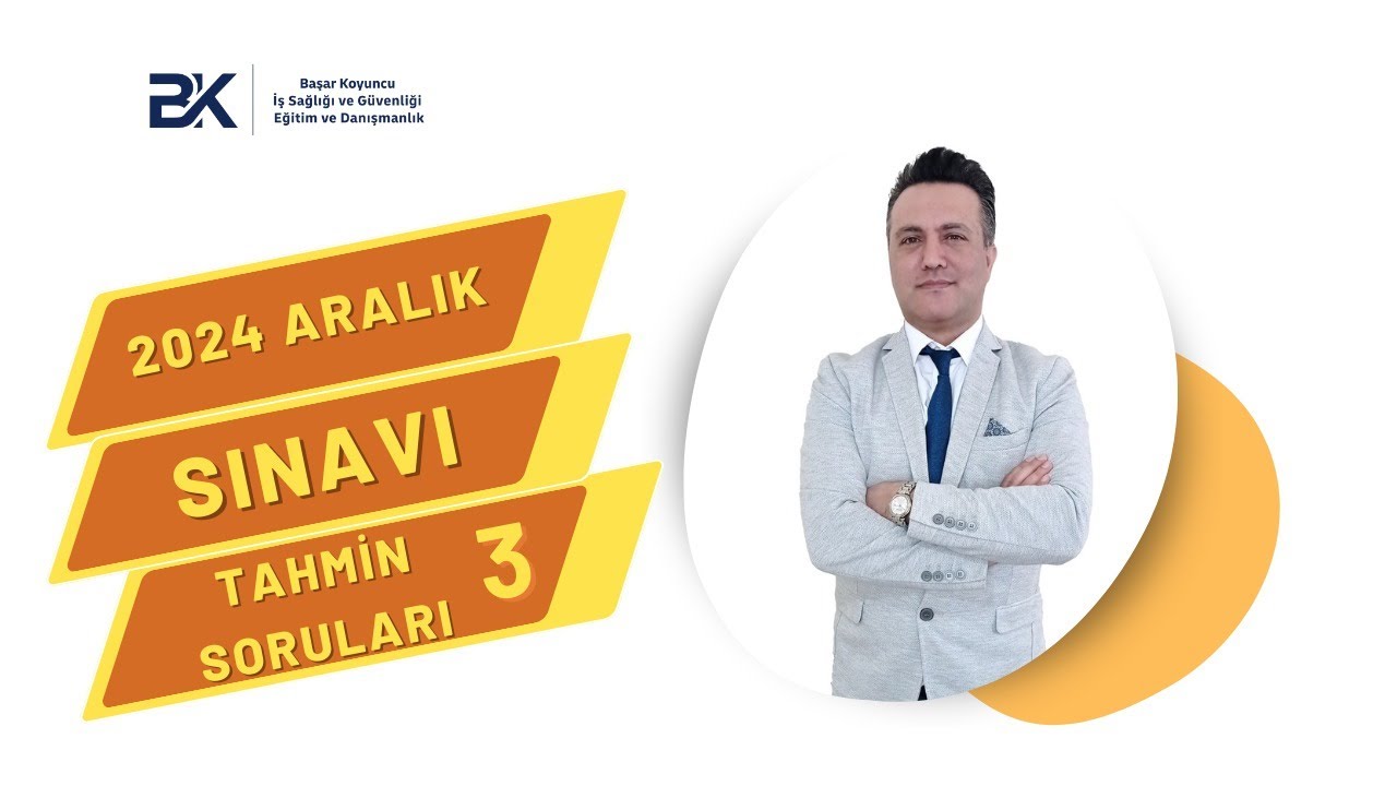2024 ARALIK SINAVI TAHMİN SORULAR 3. BÖLÜM