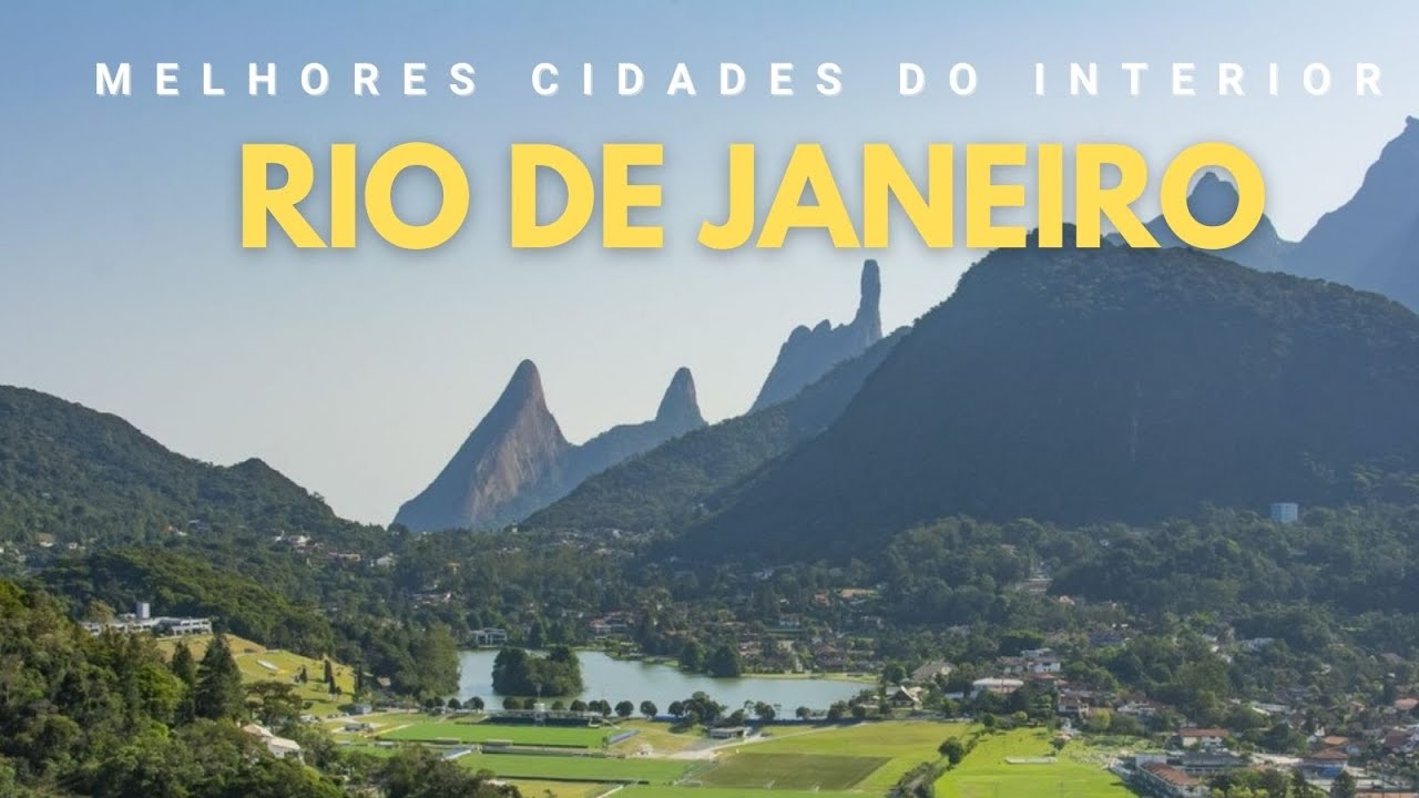 TOP 10 cidades do interior do RIO de JANEIRO para morar em 2025 & 2026