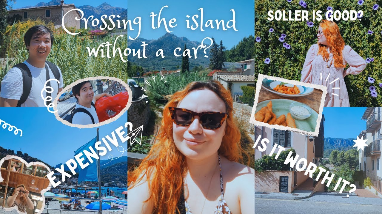 Is it possible to travel in Mallorca without a car? Exploring beautiful Soller and Port de Soller.