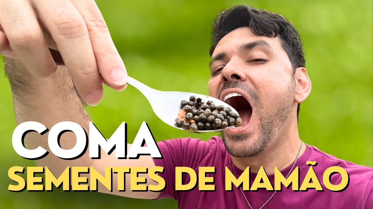 Comece a Comer SEMENTES de Mamão🍈