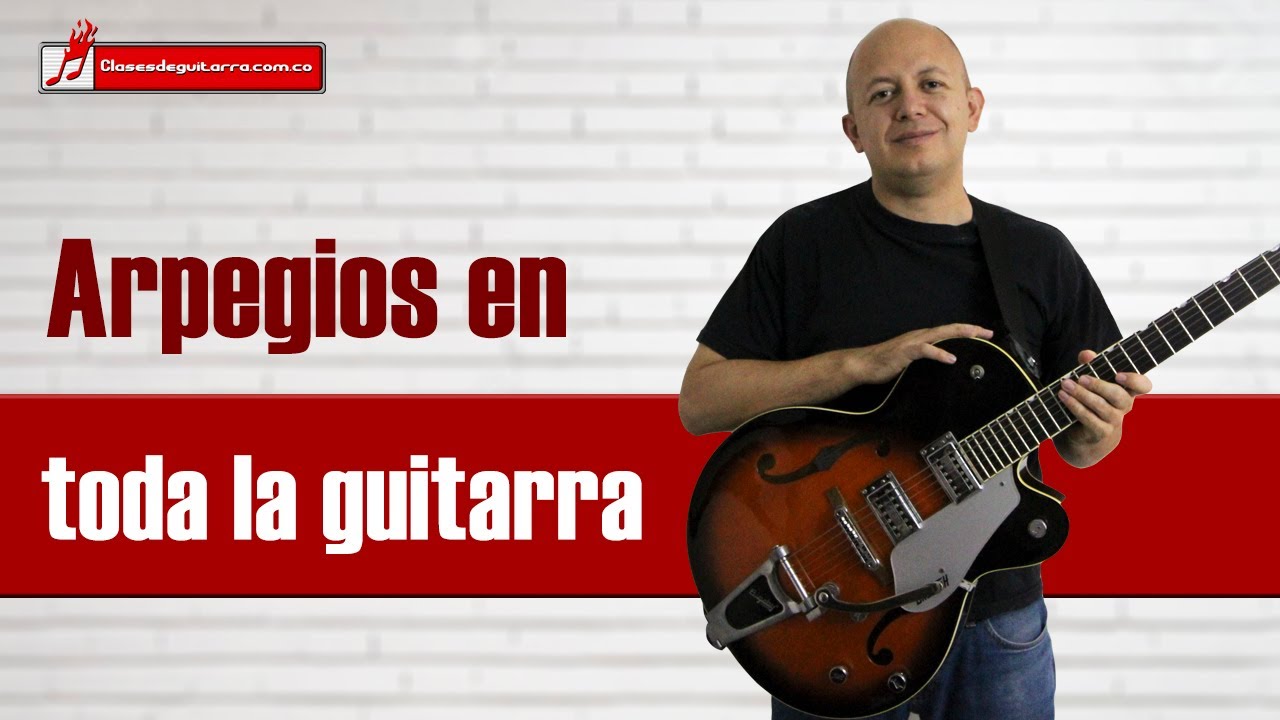 Como tocar arpegios por toda la guitarra
