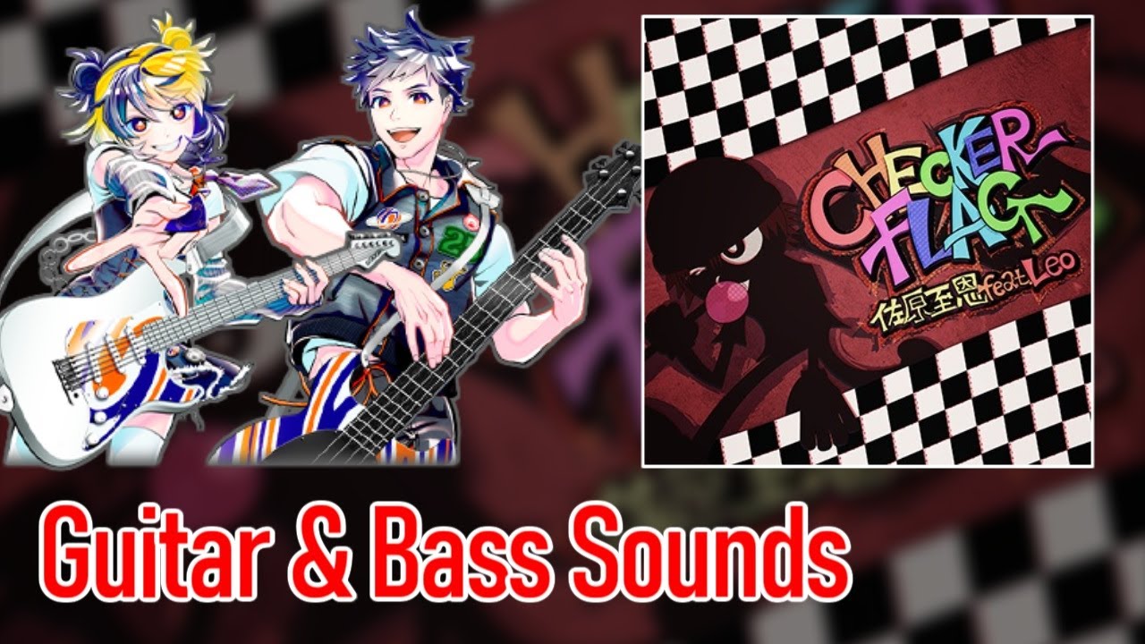 [ギタドラ] CHECKER FLAG - Guitar & Bass Sounds