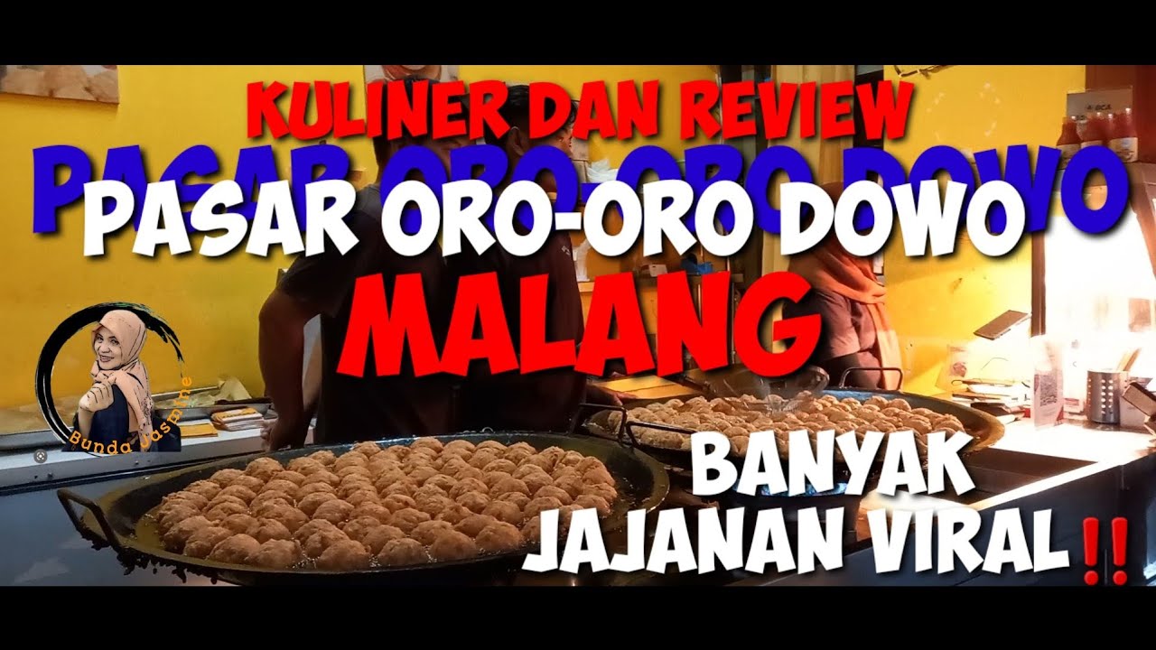 PASAR ORO-ORO DOWO MALANG || Review dan Kuliner ‼️ Banyak Jajanan Viral‼️