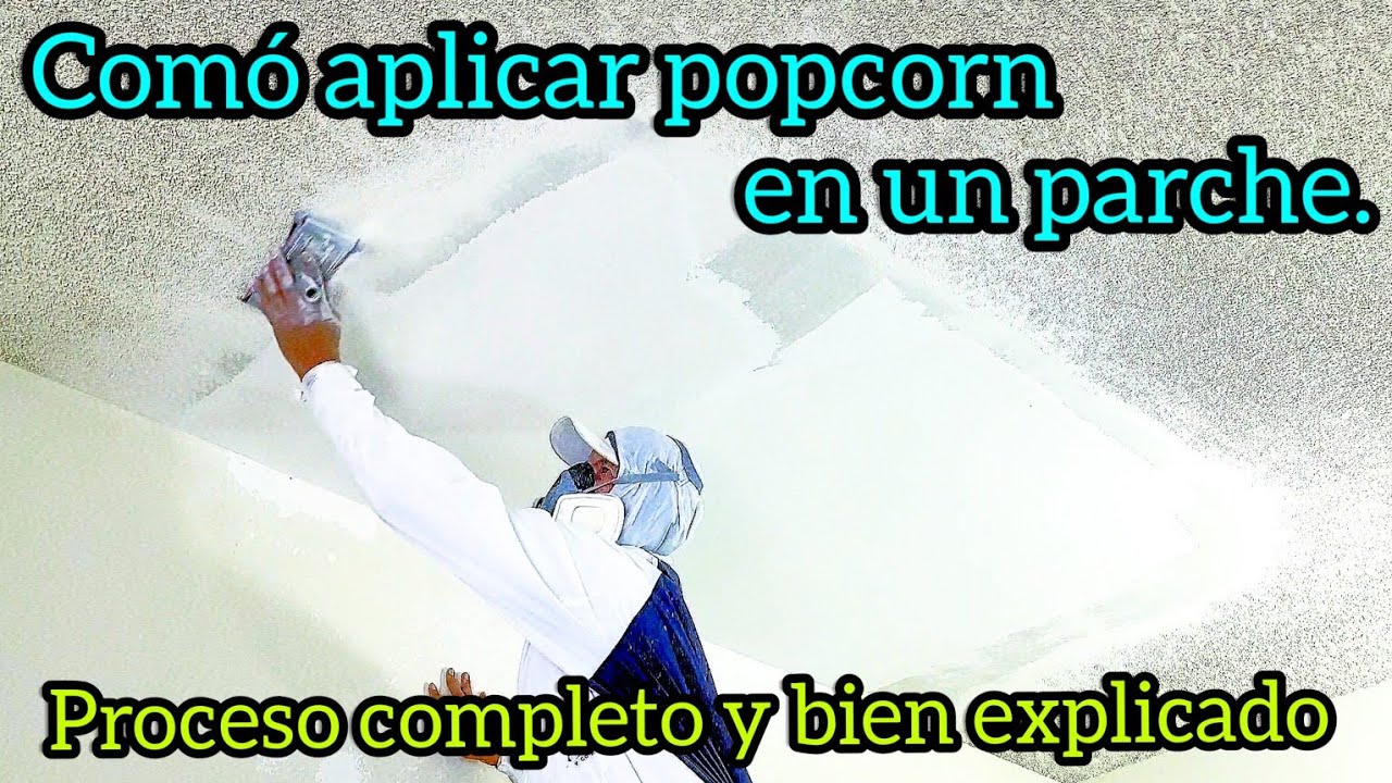 Cómo hacer un parche en el techo con textura de palomita (Popcorn) paso a paso.