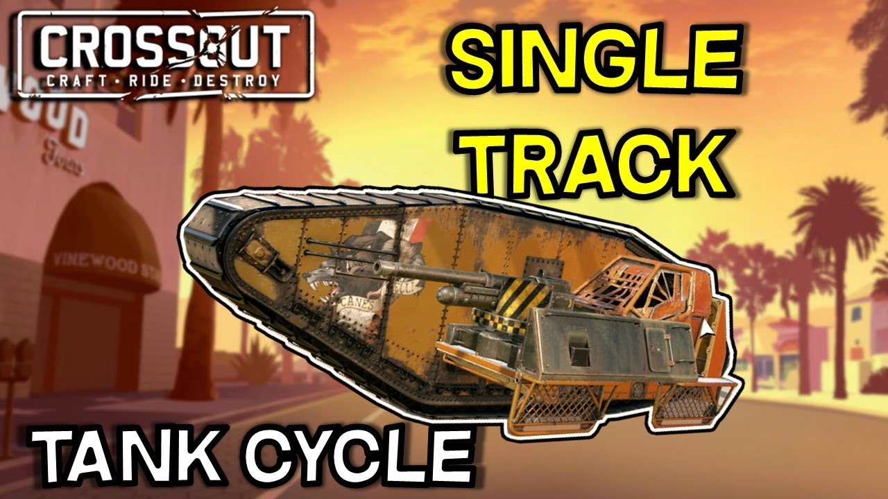Single Track Tank Cycle -- Crossout