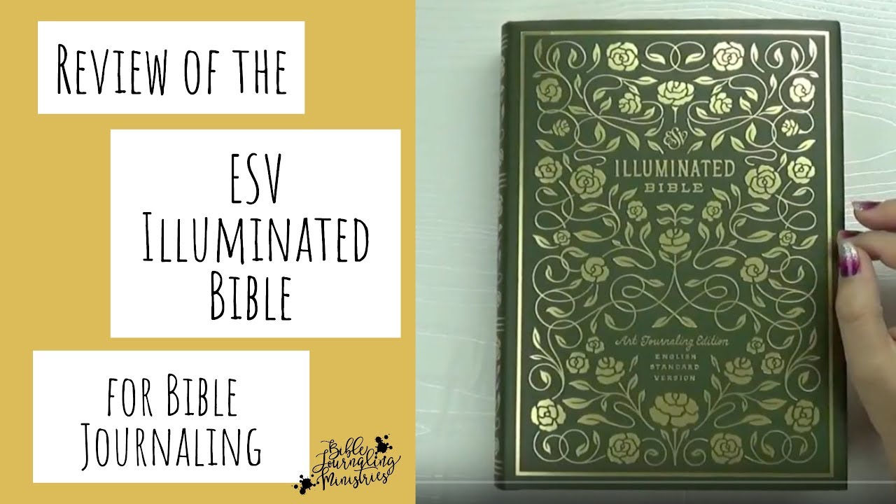 Review of the ESV Illuminated Bible for Bible Journaling