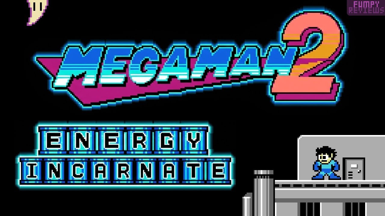 Mega Man 2 Got Big Energy | FumpyReviews