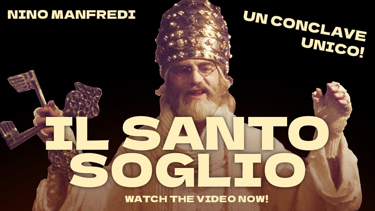 Nino Manfredi - IL SANTO SOGLIO #conclave #newpope