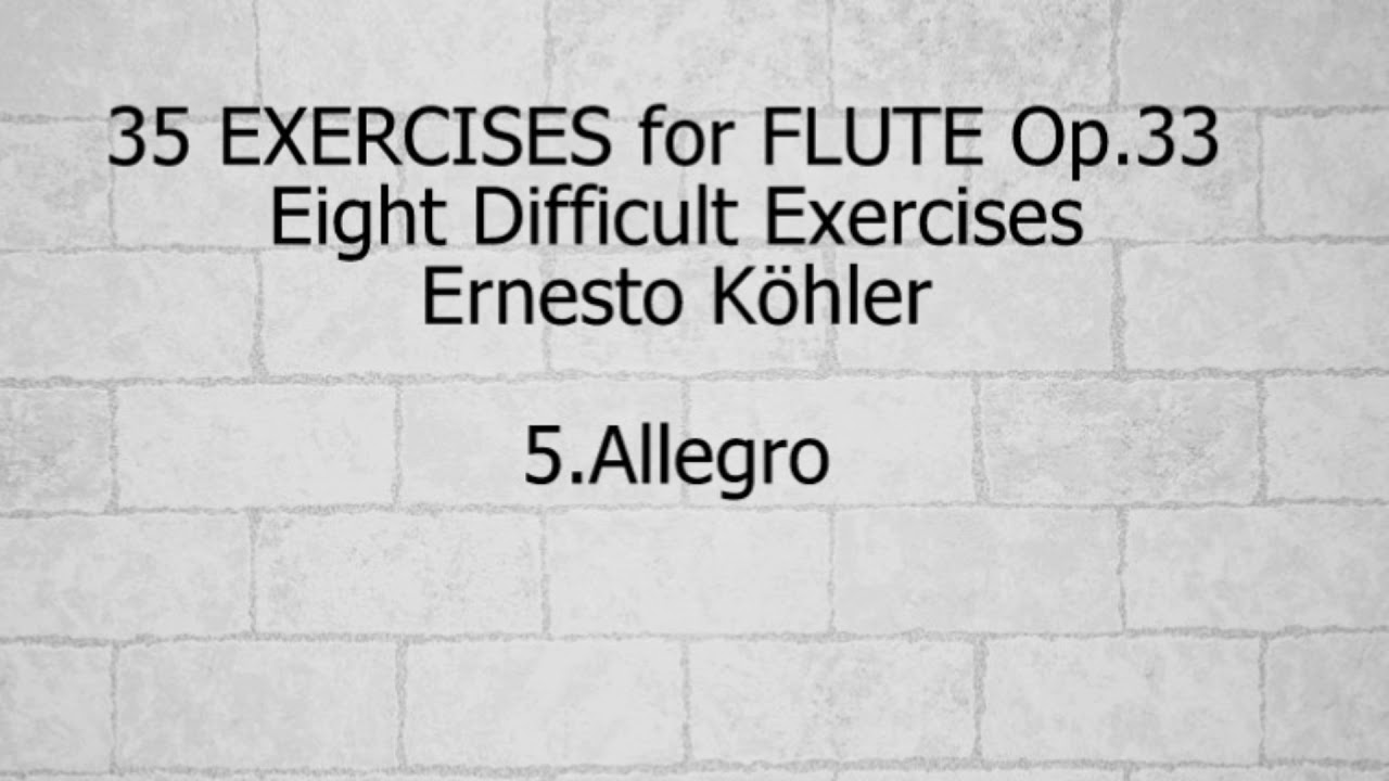 35 Exercises for Flute Op.33 Book Ⅲ　No.5/E.Köhler