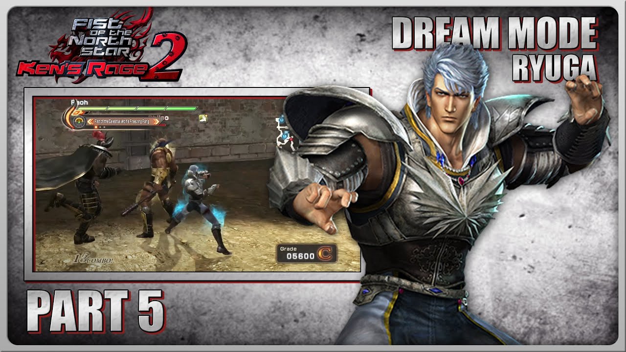Fist of the North Star: Ken's Rage 2 (PS3) - TTG 1 - Dream Mode - Ryuga - Part 5