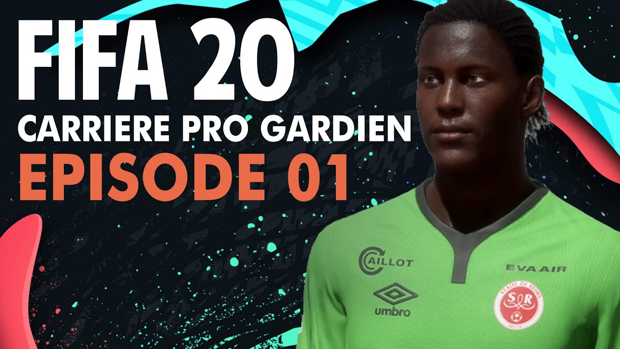 FIFA 20 ► CARRIÈRE PRO GARDIEN - EP01 JE SIGNE EN LIGUE 1