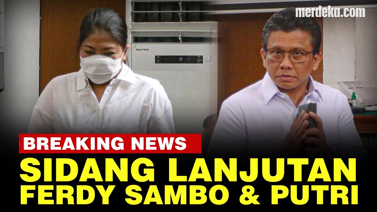 🔴 LIVE NOW - Kuat Maruf & Ricky Rizal Bersaksi Hadapi Ferdy Sambo - Putri Candrawathi