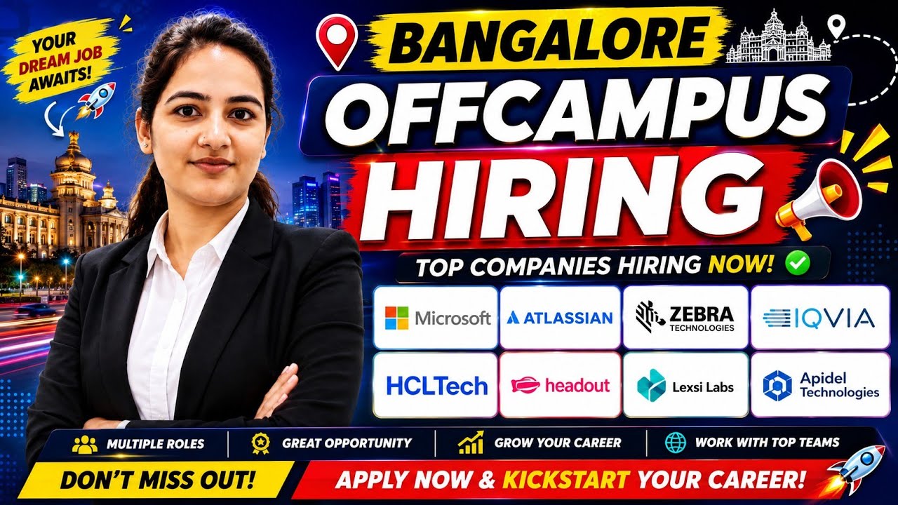 Bengaluru Hiring 2026 | Microsoft, Atlassian, Zebra, IQVIA, HCLTech, Headout & More | Apply Now