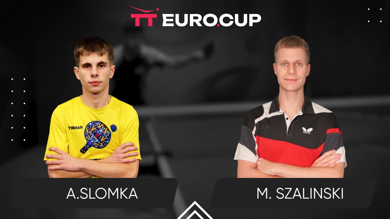 21:05 Artur Slomka - Mikolaj Szalinski 17.03.2026 | TT Euro.Cup Poland Star.