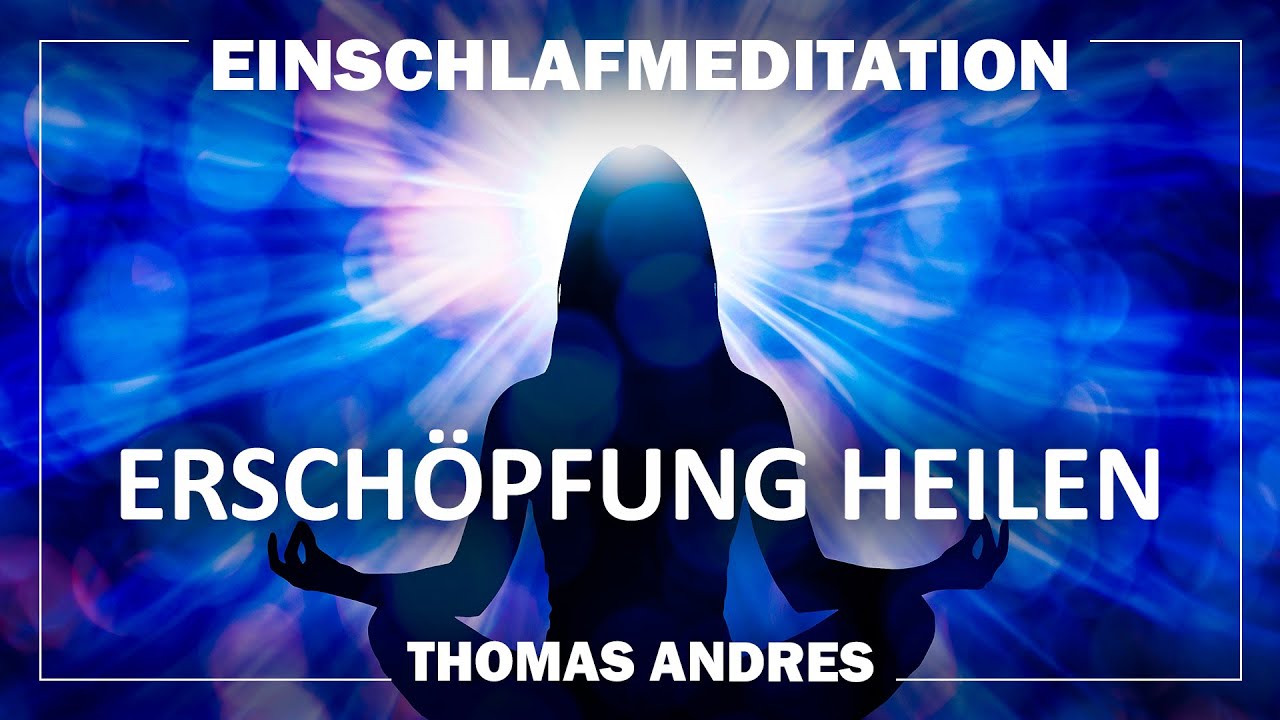 Geführte Einschlafmeditation | Heilung von Erschöpfung im Schlaf | mit Schlafmusik & Affirmationen