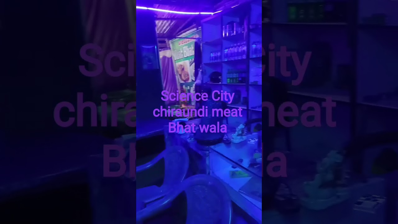 science City chiraundi meat Bhat wala
