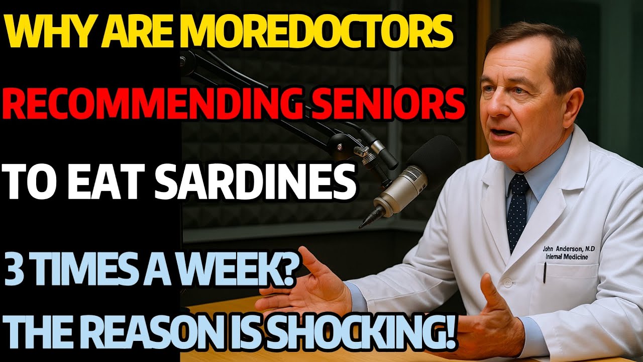 Is canned sardines good or bad for the elderly? A 78-year-old doctor tells you the truth
